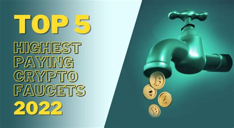 highest paying crypto faucets.